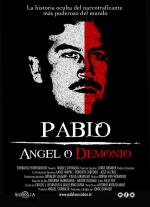 Pablo Escobar, &#xE1;ngel o demonio
