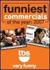 Funniest Commercials of the Year: 2007