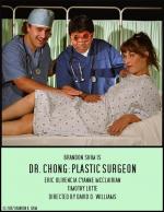 Dr. Chong: Plastic Surgeon