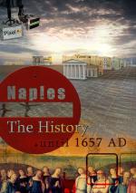 Naples: The History