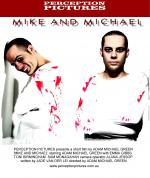 Mike and Michael