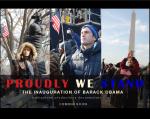 Proudly We Stand: The Inauguration of Barack Obama