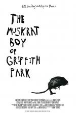 The Muskrat Boy of Griffith Park