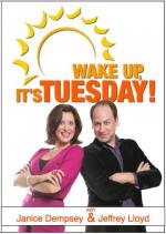 Wake Up, It's Tuesday!