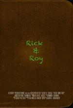 Rick and Roy