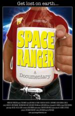 Space Ranger: A Documentary