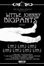 Little Johnny Bigpants