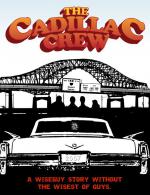 The Cadillac Crew
