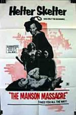 The Manson Massacre