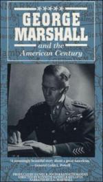 George Marshall &#x26; the American Century