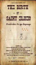 The Birth of Saint Eliseo: Protector de las Esposas