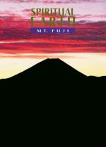 Spiritual Earth: Mt. Fuji