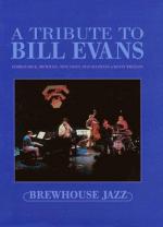 A Tribute to Bill Evans