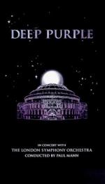 Deep Purple in Concert with the London Symphony Orchestra