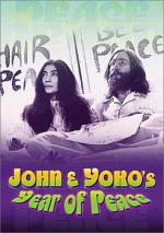 John &#x26; Yoko's Year of Peace