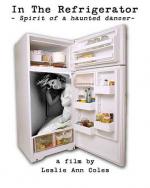 In the Refrigerator: Spirit of a Haunted Dancer