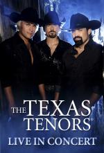 The Texas Tenors: Live in Concert