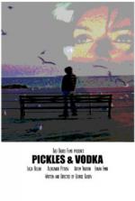 Pickles &#x26; Vodka