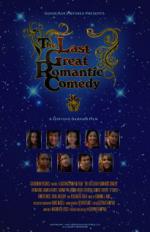 The Last Great Romantic Comedy