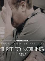 Three to Nothing