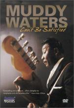 Muddy Waters Can't Be Satisfied