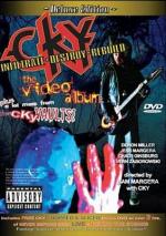 CKY: Infiltrate, Destroy, Rebuild - The Video Album
