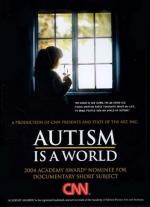 Аутизм - это мир
