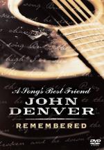 A Song's Best Friend: John Denver Remembered