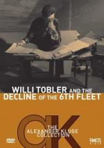 Вилли Тоблер и гибель 6-го флота