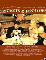 Crickets &#x26; Potatoes