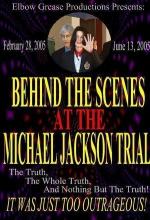 Behind the Scenes at the Michael Jackson Trial