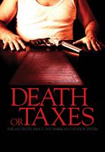 Фото Death or Taxes: The Sad Truth About Our American Taxation System