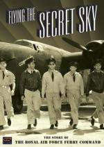 Фото Flying the Secret Sky: The Story of the RAF Ferry Command