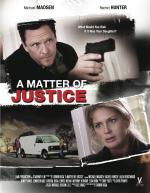 Фото A Matter of Justice
