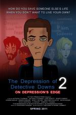 Фото The Depression of Detective Downs 2: On Depression's Edge