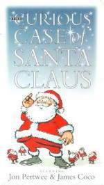 The Curious Case of Santa Claus: 268x475 / 31 Кб