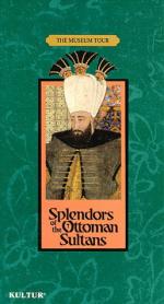 Фото Splendors of the Ottoman Sultans