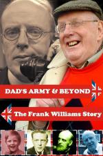 'Dad's Army' & Beyond: The Frank Williams Story: 510x768 / 96 Кб