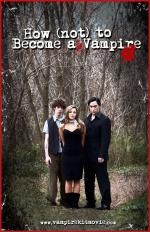 Фото How (Not) to Become a Vampire