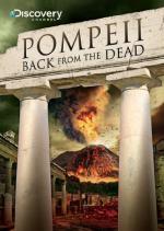 Фото Pompeii: Back from the Dead