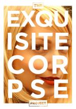 The Exquisite Corpse Project: 1000x1418 / 159 Кб