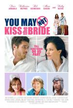 You May Not Kiss the Bride: 815x1200 / 165 Кб