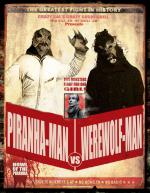 Фото Piranha-Man Versus WereWolf-Man: Howl of the Piranha