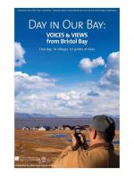 Фото Day in Our Bay: Voices & Views from Bristol Bay