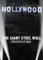 Фото The Giant Steel Wall