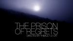 Фото The Prison of Regrets