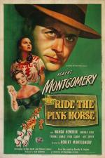 Постер Ride the Pink Horse: 505x755 / 82 Кб