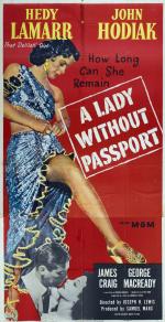 Постер A Lady Without Passport: 772x1500 / 263 Кб