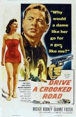 Постер Drive a Crooked Road: 828x1270 / 194 Кб