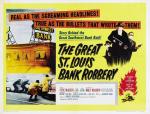 Постер The Great St. Louis Bank Robbery: 1500x1136 / 365 Кб